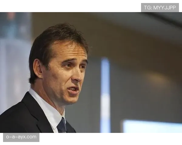 洛佩特吉着手重建球队架构，打造全新战术体系迎战新赛季